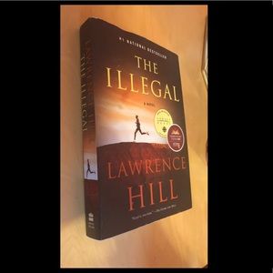 Book: The Illegal - Lawrence Hill
